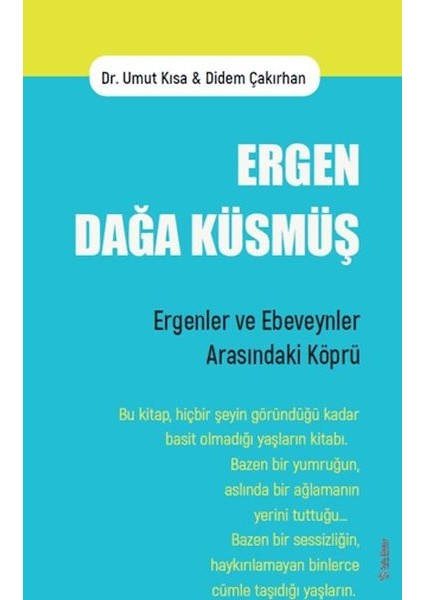 Ergen Dağa Küsmüş