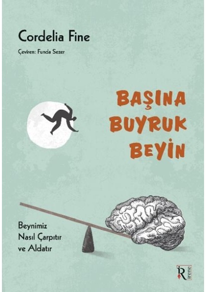 Başına Buyruk Beyin