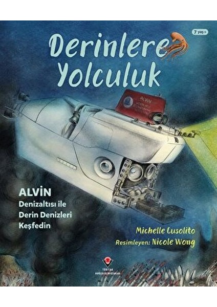 Derinlere Yolculuk - Alvin Denizaltısı ile Derin Denizleri Keşfedin