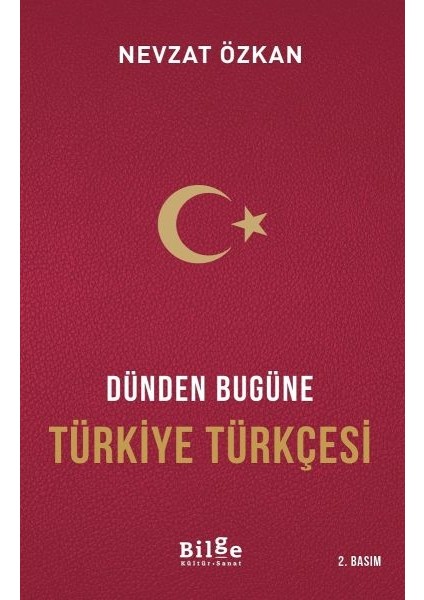 Dünden Bugüne Türkiye Türkçesi