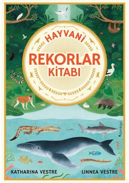 Hayvani Rekorlar Kitabı