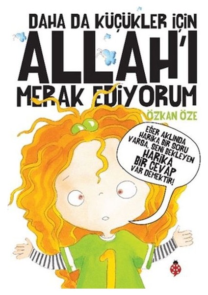 Daha Da Küçükler Için Allah’ı Merak Ediyorum