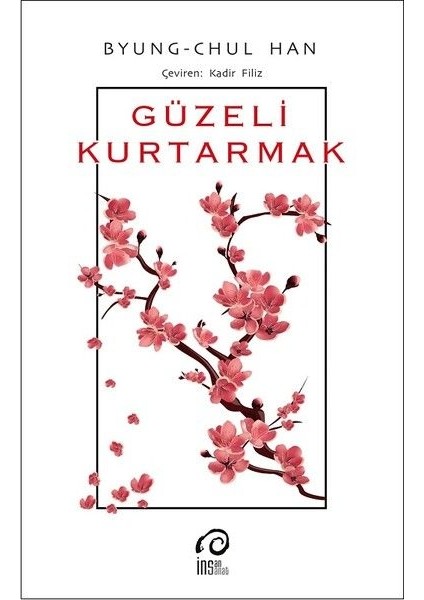 Güzeli Kurtarmak