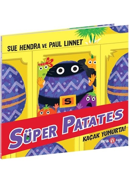 Süper Patates Kaçak Yumurta