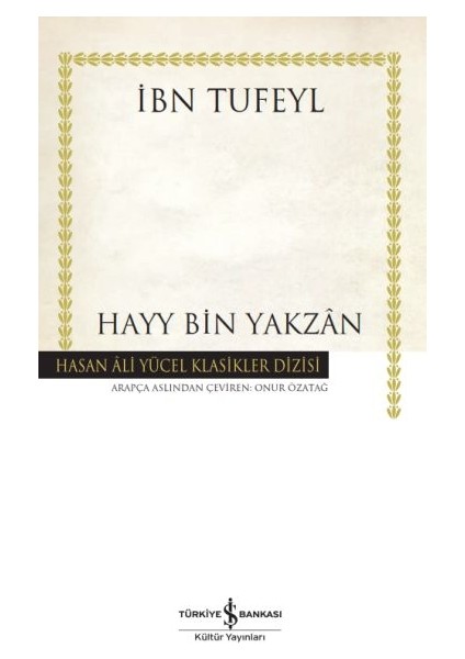 Hayy Bin Yakzan - Hasan Ali Yücel Klasikleri