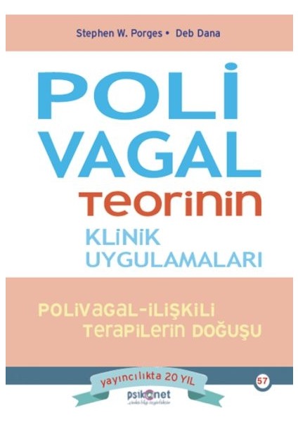 Polivagal Teorinin Klinik Uygulamaları
