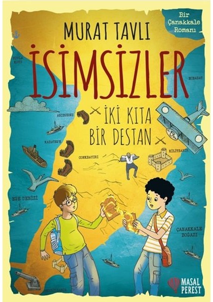 Isimsizler - Iki Kıta Bir Destan