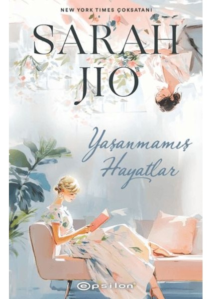 Yaşanmamış Hayatlar