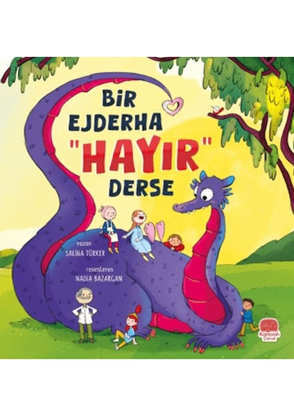 Bir Ejderha “hayır” Derse