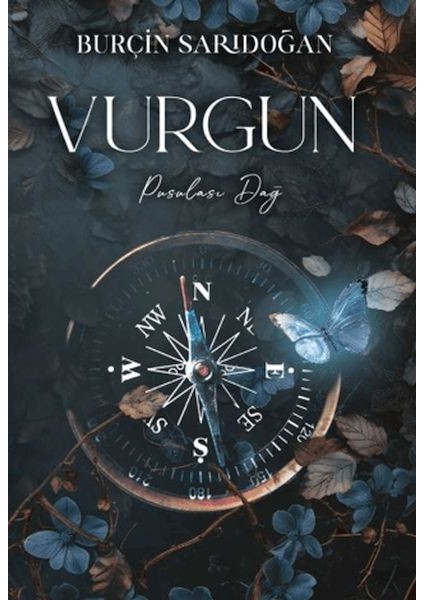 Vurgun - 2 Pusulası Dağ