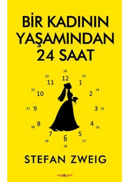 Bir Kadının Yaşamından 24 Saat
