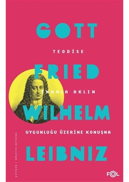 Teodise Imanla Aklın Uygunluğu Üzerine Konuşma