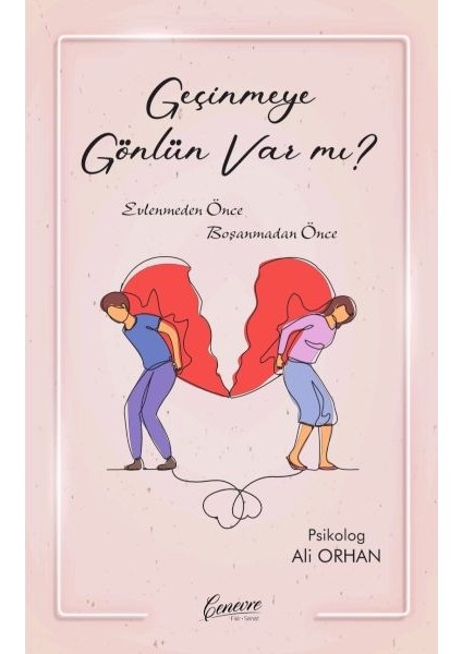 Geçinmeye Gönlün Var Mı?