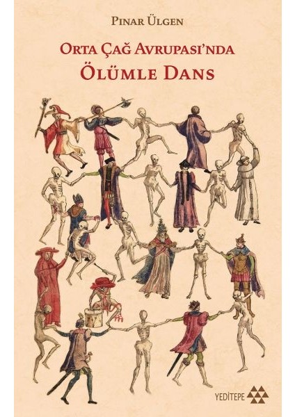 Orta Çağ Avrupa'sında Ölümle Dans