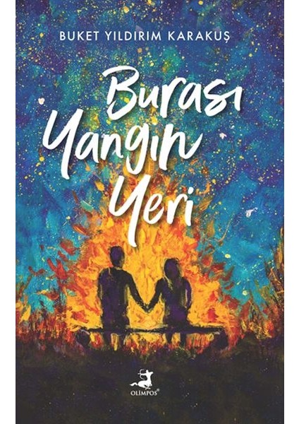 Burası Yangın Yeri