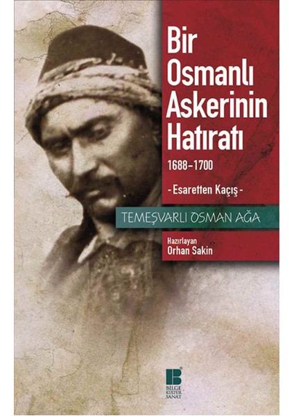 Bir Osmanlı Askerinin Hatıratı