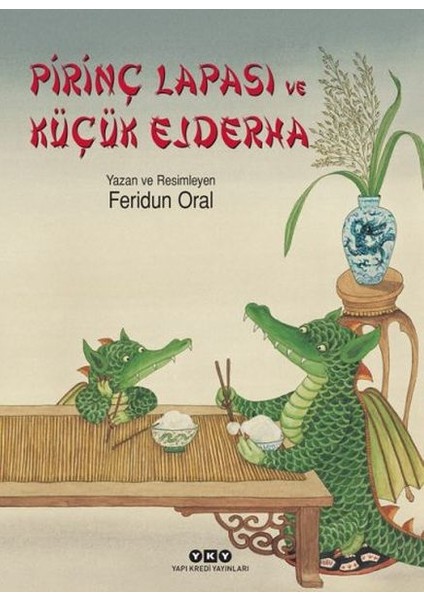 Pirinç Lapası ve Küçük Ejderha