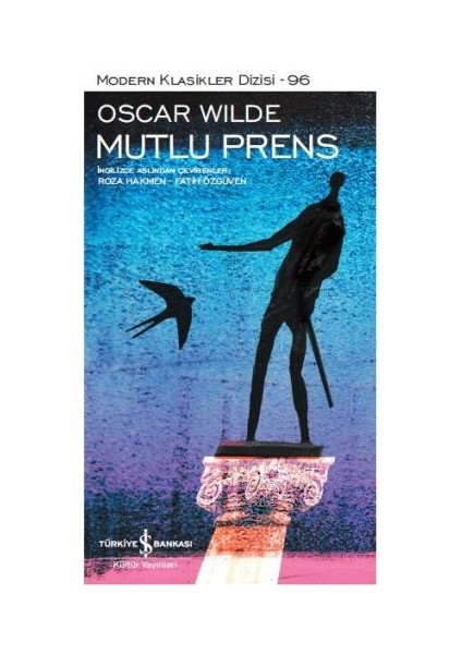 Mutlu Prens - Modern Klasikler Dizisi