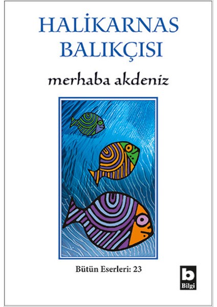 Marhaba Akdeniz - Bütün Eserleri - 23