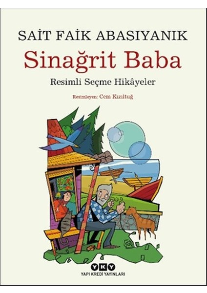 Sinağrit Baba Resimli Seçme Hikâyeler