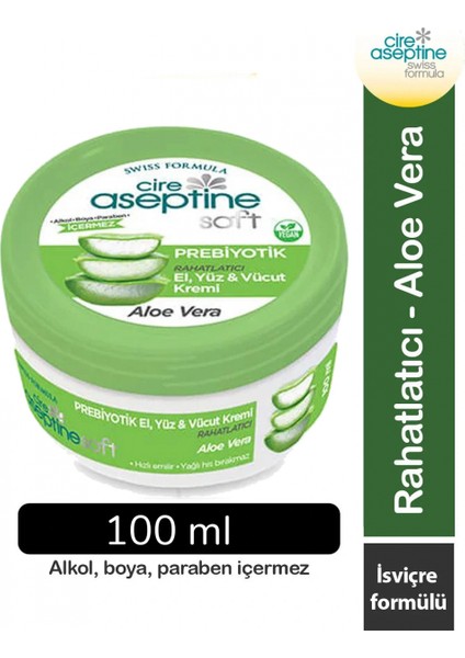Cire Aseptine Soft Aloe Vera Özlü Yatıştırıcı Besleyici Prebiyotikli Krem 100 ml