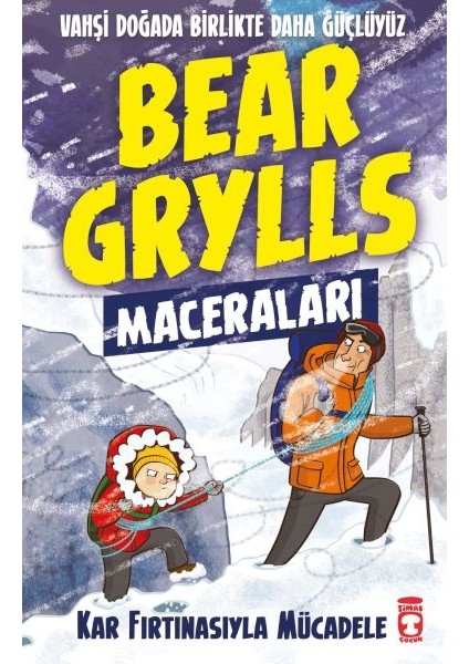 Kar Fırtınasıyla Mücadele - Bear Grylls Maceraları