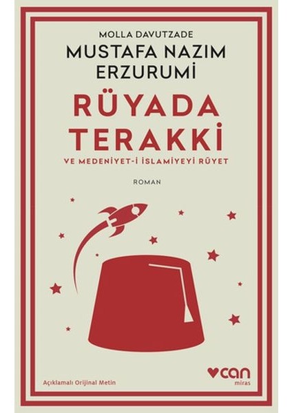 Rüyada Terakki ve Medeniyet-I Islamiyeyi Rüyet (Açıklamalı Orijinal Metin)