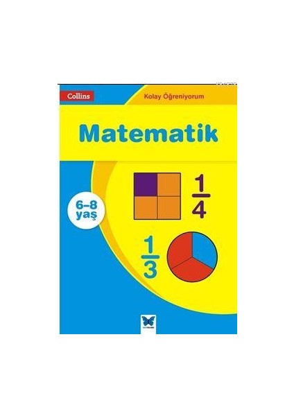 Kolay Öğreniyorum - Matematik (6-8 Yaş)