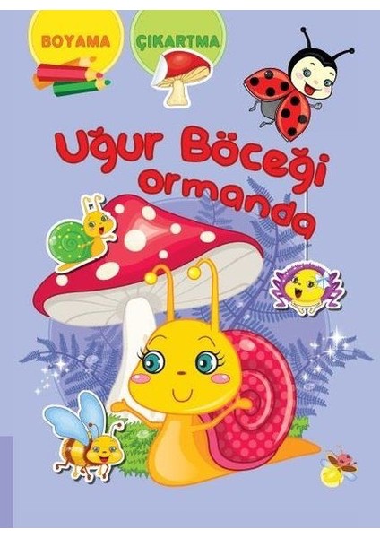 Uğur Böceği Ormanda