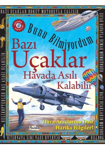 Bazı Uçaklar Havada Asılı Kalabilir - Bunu Bilmiyordum - Hava Araçlarına Dair Harika Bilgiler!