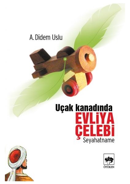 Uçak Kanadında Evliya Çelebi