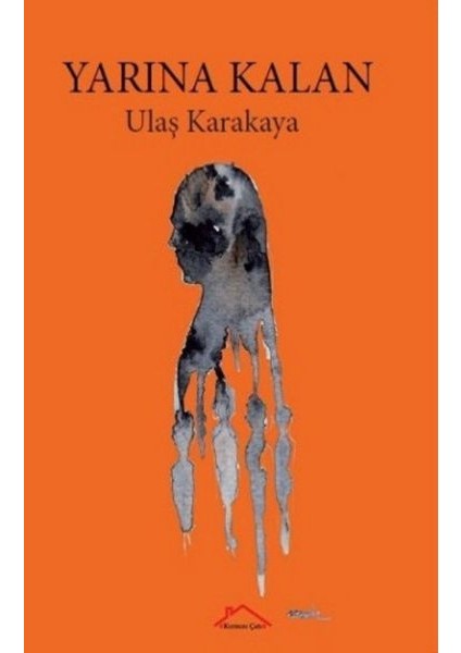 Yarına Kalan