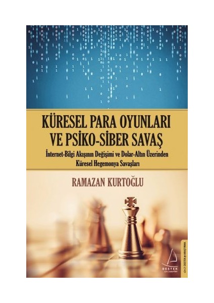 Küresel Para Oyunları ve Psiko - Siber Savaş