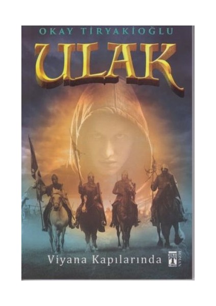 Ulak 3 - Viyana Kapılarında