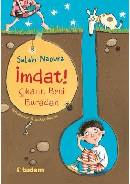 Imdat! Çıkarın Beni Buradan