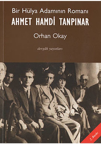 Bir Hülya Adamının Romanı Ahmet Hamdi Tanpınar