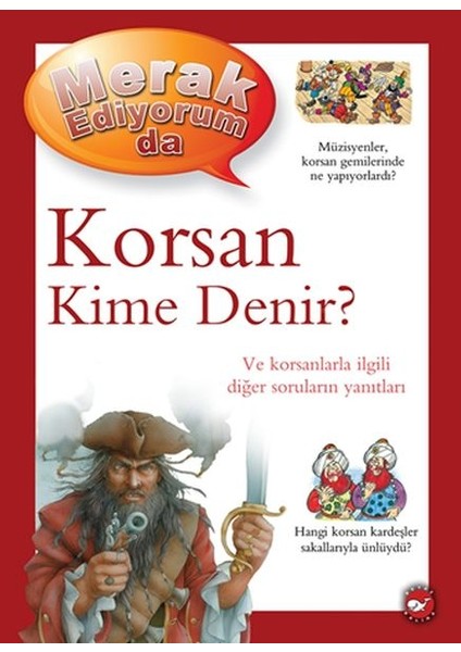 Merak Ediyorum Da - Korsan Kime Denir?