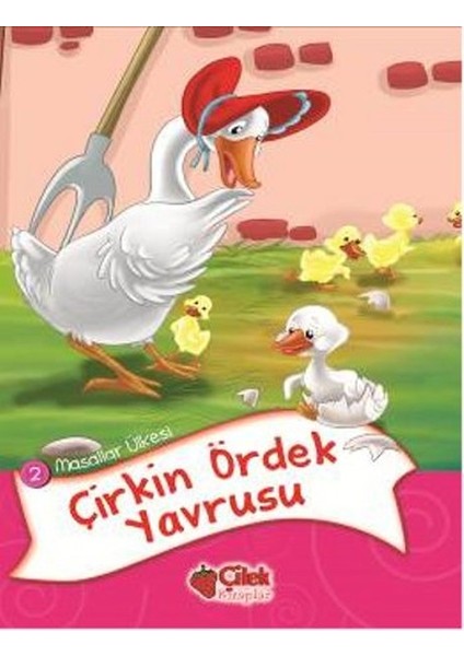 Çirkin Ördek Yavrusu / Masallar Ülkesi