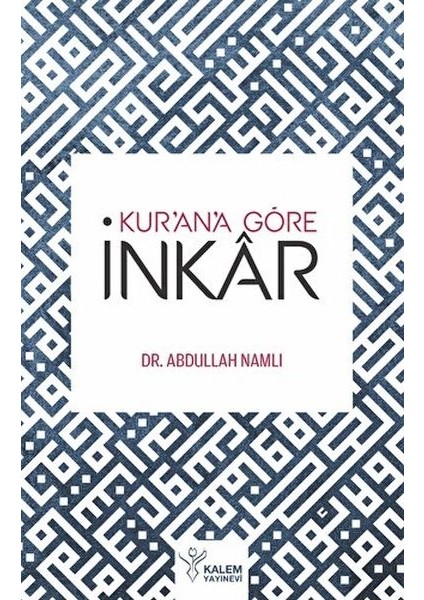 Kur'an'a Göre Inkar