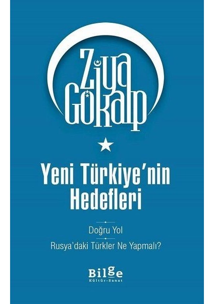 Yeni Türkiye'nin Hedefleri