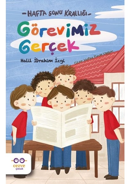 Görevimiz Gerçek - Hafta Sonu Krallığı