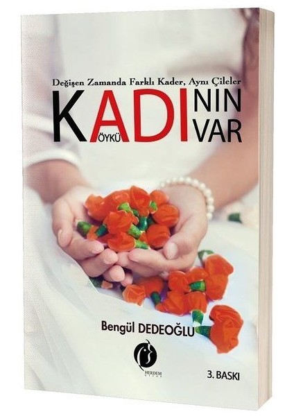 Kadının Adı Var