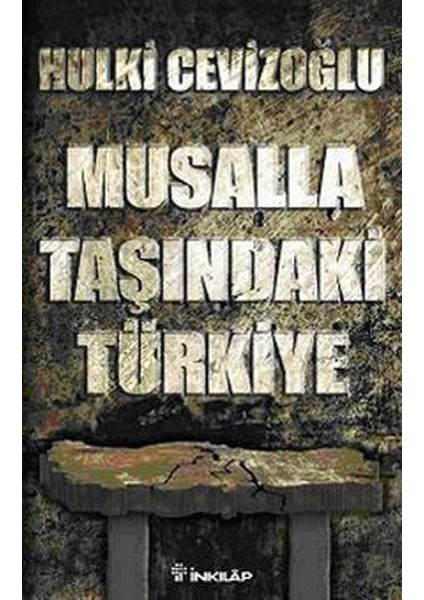 Musalla Taşında Türkiye