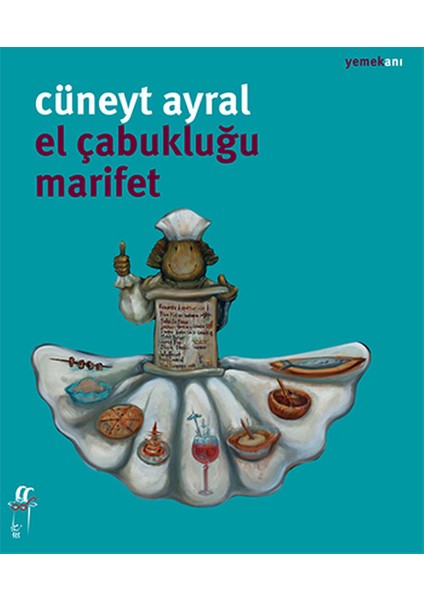 El Çabukluğu Marifet