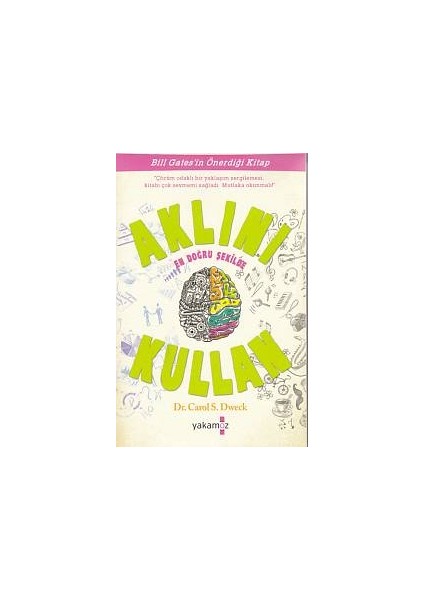 Aklını En Doğru Şekilde Kullan