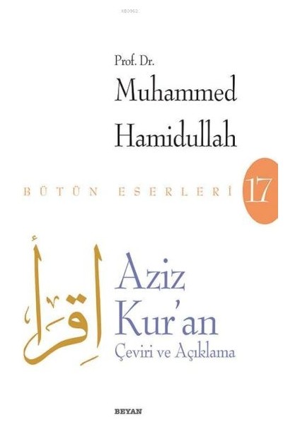 Aziz Kur'an - Çeviri ve Açıklama (Beyaz Kapak)