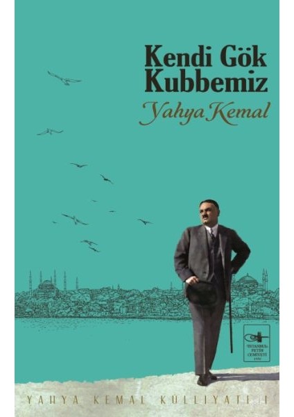 Kendi Gök Kubbemiz