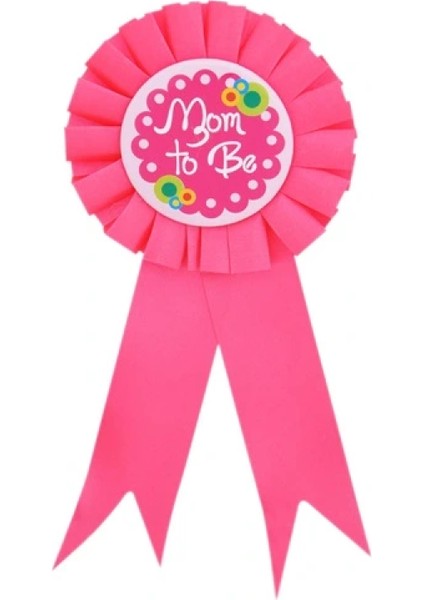 Mom To Be Yazılı Rozet Pembe Renk