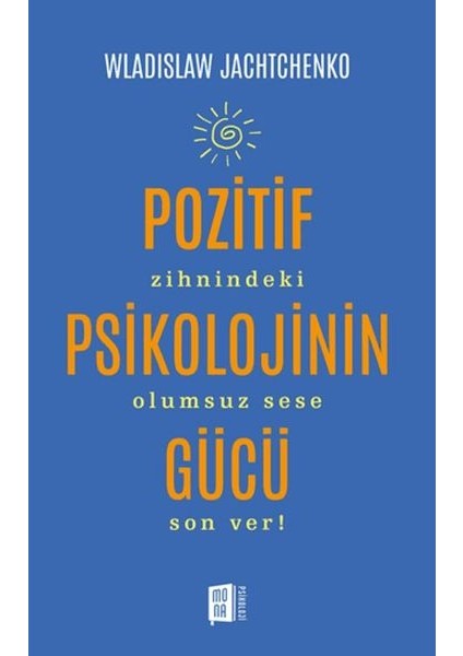Pozitif Psikolojinin Gücü