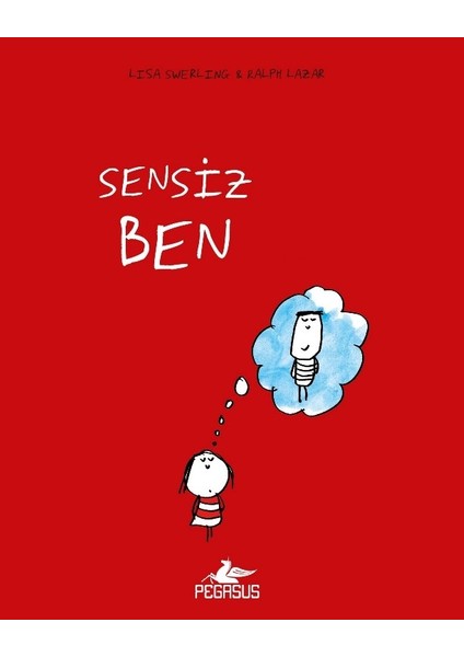 Sensiz Ben - Ciltli - Lisa Swerling